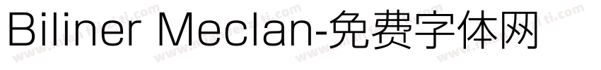 Biliner Meclan字体转换